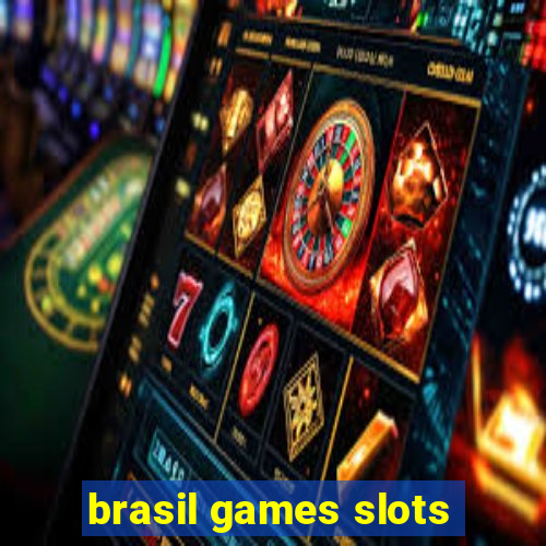 brasil games slots